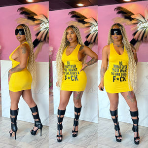 Do what you want Dress